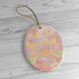 Valuable Important Worthy Ceramic Ornament