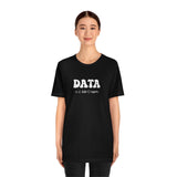 DATA or it didn’t happen!