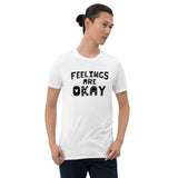 Feelings are Okay T-Shirt