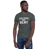 Feelings are Okay T-Shirt