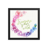 Treasure Your Wild, framed print watercolor painting hand-painted print with frame