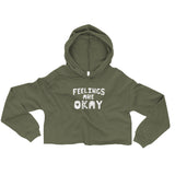 Feelings Are Okay - Crop Hoodie