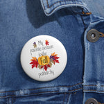 Fall of the Patriarchy Pin Buttons